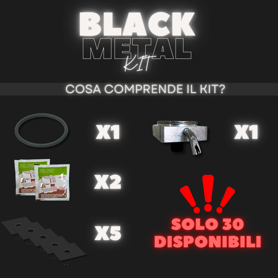 BLACK METAL KIT -  ( 30 DISPONIBILI )