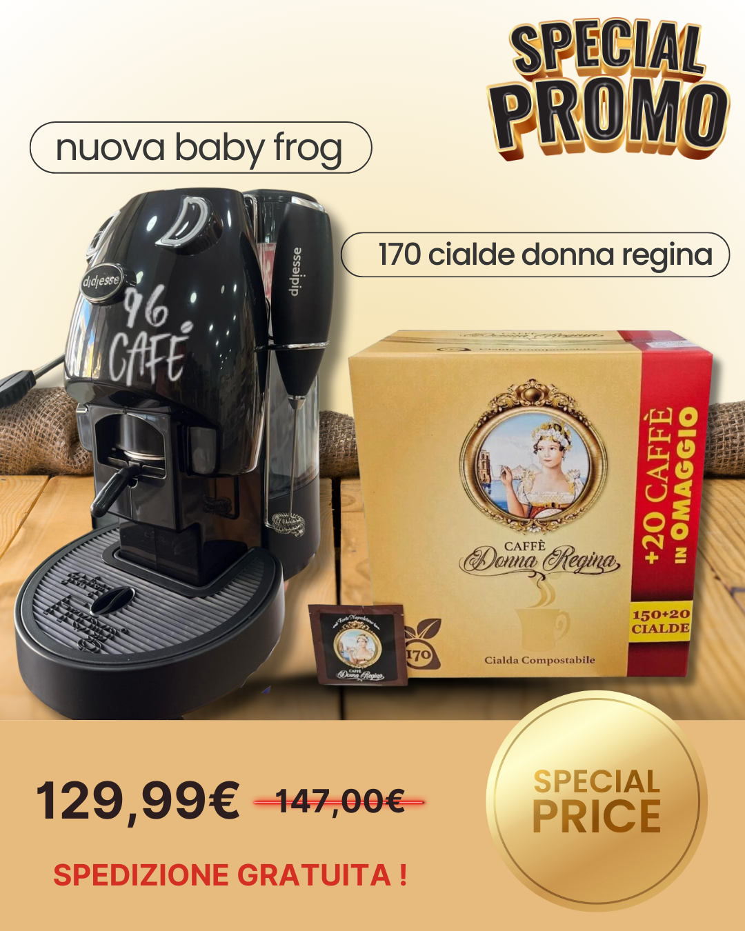 Nuova Baby Frog + 170 Cialde Donna Regina