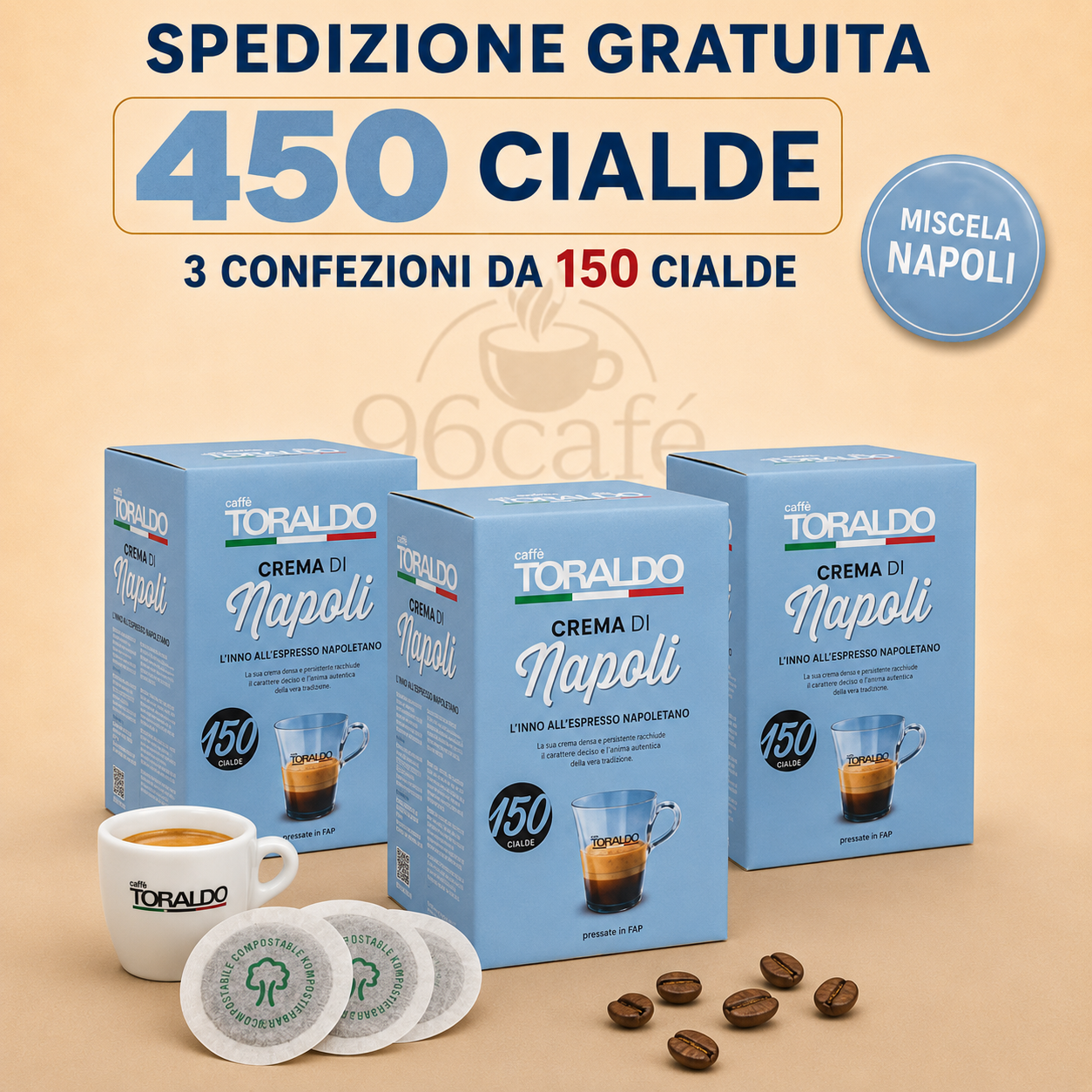 450 CIALDE - Caffè Toraldo - TUTTE LE MISCELE - Cremosa, Classica, Decaffeinata, Arabica, Crema di Napoli e Forte&Cremosa | MAXI SCORTA